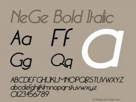 NeGe Bold Italic Version 1.00 May 9, 2010, initial release图片样张