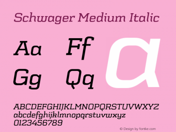 SchwagerMedium-Italic Version 001.001图片样张