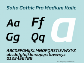 SohoGothicPro-MediumItalic Version 1.000图片样张