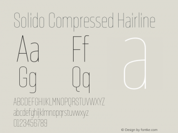 SolidoCompressed-Hairline Version 1.001;PS 001.001;hotconv 1.0.56;makeotf.lib2.0.21325图片样张