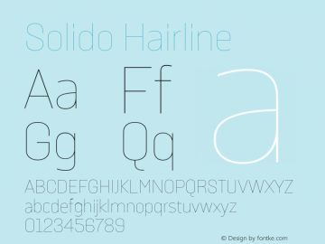 Solido-Hairline Version 1.001;PS 001.001;hotconv 1.0.56;makeotf.lib2.0.21325图片样张