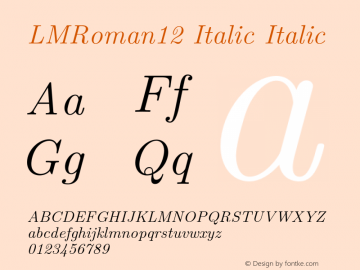 LMRoman12 Italic Italic Version 1.011;PS 0.99.3;Core 1.0.38;makeotf.lib1.6.5960 Font Sample