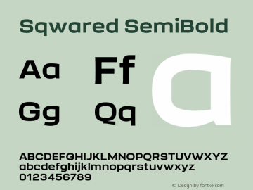 Sqwared SemiBold Version 1.000;hotconv 1.0.109;makeotfexe 2.5.65596图片样张