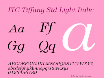 TiffanyStd-LightItalic Version 3.000 Build 1000图片样张