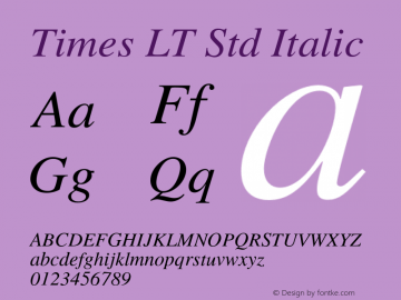 TimesLTStd-Italic Version 1.000 Build 1000图片样张