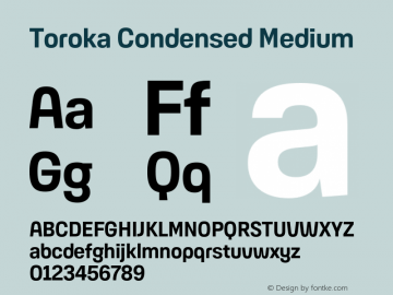 Toroka Condensed Medium Version 001.000 April 2021图片样张