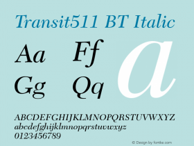 Transit511 BT Italic Version 1.01 emb4-OT图片样张