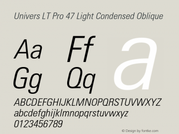 Univers LT Pro 47 Lt Cn Italic Version 1.00 Build 1000图片样张