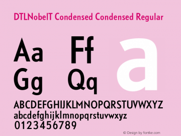 DTLNobelT Condensed Condensed Regular 001.000 Font Sample