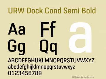 URW Dock Cond Semi Bold Version 1.000;hotconv 1.0.107;makeotfexe 2.5.65593图片样张