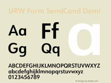 URWFormSemiCond-Demi Version 1.000;PS 1.00;hotconv 1.0.57;makeotf.lib2.0.21895图片样张