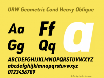 URWGeometricCond-HeavyOblique Version 1.000;PS 1.00;hotconv 1.0.57;makeotf.lib2.0.21895图片样张