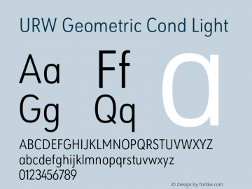 URWGeometricCond-Light Version 1.000;PS 1.00;hotconv 1.0.57;makeotf.lib2.0.21895图片样张