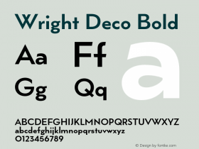 Wright Deco Bold Version 1.000;hotconv 1.0.109;makeotfexe 2.5.65596图片样张