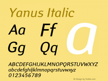 Yanus Italic Version 1.000;PS 001.001;hotconv 1.0.38图片样张