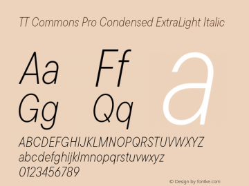 TT Commons Pro Condensed ExtraLight Italic Version 3.000.09052021图片样张