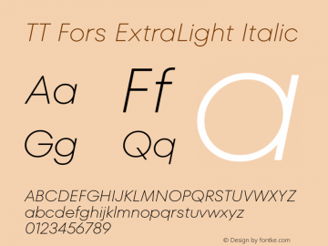 TT Fors ExtraLight Italic 1.000.06042021图片样张