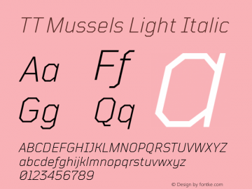 TT Mussels Light Italic Version 1.010.17122020图片样张
