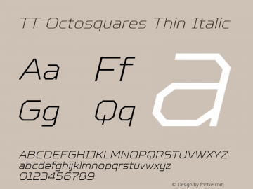 TT Octosquares Thin Italic 1.000图片样张