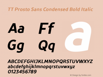 TT Prosto Sans Condensed Bold Italic Version 1.110图片样张