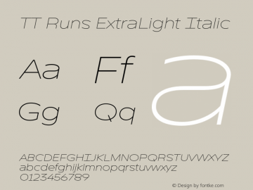 TT Runs ExtraLight Italic Version 1.100.18052021图片样张