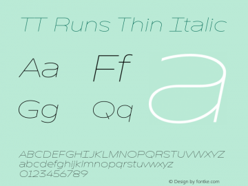 TT Runs Thin Italic Version 1.100.18052021图片样张