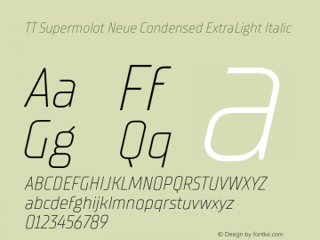 TT Supermolot Neue Condensed ExtraLight Italic Version 1.000图片样张