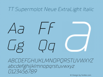 TT Supermolot Neue ExtraLight Italic Version 1.000图片样张