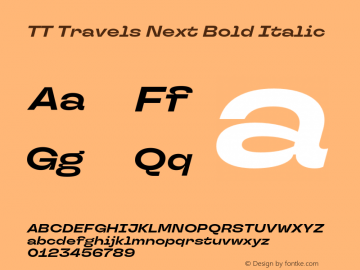 TT Travels Next Bold Italic Version 1.000.28062021图片样张