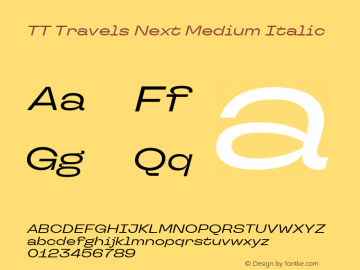 TT Travels Next Medium Italic Version 1.100.08102021图片样张