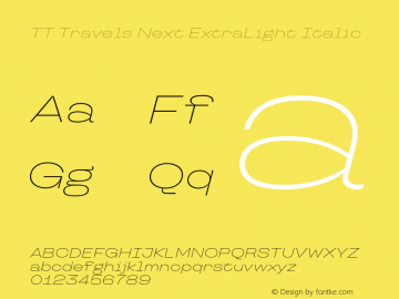 TT Travels Next ExtraLight Italic Version 1.000.28062021图片样张