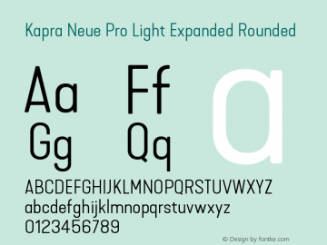 Kapra Neue Pro Light Expanded Rounded Version 1.000;PS 001.000;hotconv 1.0.88;makeotf.lib2.5.64775图片样张