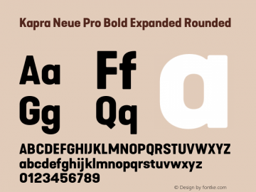 Kapra Neue Pro Bold Expanded Rounded Version 1.000;PS 001.000;hotconv 1.0.88;makeotf.lib2.5.64775图片样张