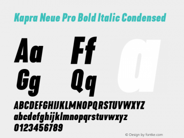 Kapra Neue Pro Bold Italic Condensed Version 1.000;PS 001.000;hotconv 1.0.88;makeotf.lib2.5.64775图片样张