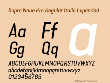 Kapra Neue Pro Regular Italic Expanded Version 1.000;PS 001.000;hotconv 1.0.88;makeotf.lib2.5.64775图片样张