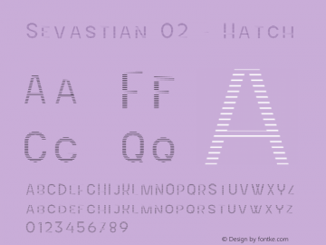 Sevastian 02 - Hatch Version 1.002图片样张