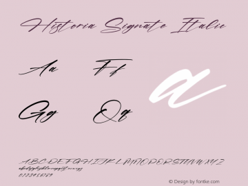 Historia Signate Italic Version 1.00;January 10, 2022;FontCreator 13.0.0.2683 64-bit图片样张