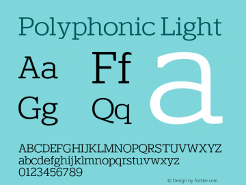 Polyphonic Light Version 1.000;PS 001.000;hotconv 1.0.88;makeotf.lib2.5.64775图片样张