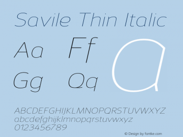 Savile-ThinItalic Version 1.001;PS 001.001;hotconv 1.0.56;makeotf.lib2.0.21325图片样张