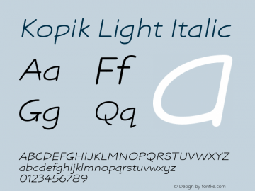 Kopik Light Italic Version 001.000 October 2019图片样张