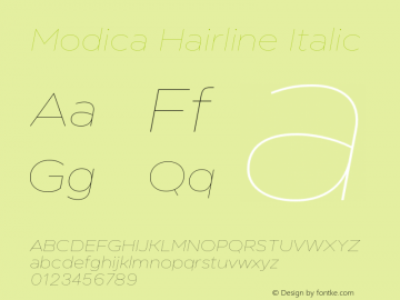 Modica Hairline Italic Version 1.000;hotconv 1.0.109;makeotfexe 2.5.65596图片样张