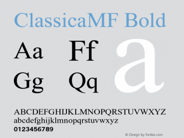 ClassicaMF-Bold OTF 1.000;PS 001.001;Core 1.0.38图片样张