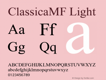 ClassicaMF-Light OTF 1.000;PS 001.001;Core 1.0.38图片样张
