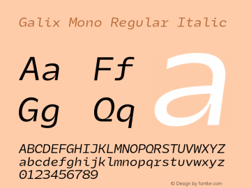 GalixMono-RegularItalic Version 1.000图片样张