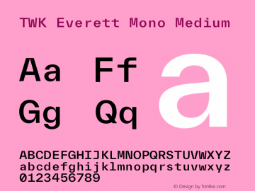 TWK Everett Mono Medium Version 3.000; Glyphs 3.0.4, build 3099图片样张