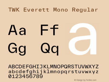 TWK Everett Mono Regular Version 3.000; Glyphs 3.0.4, build 3099图片样张