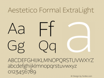 Aestetico Formal ExtraLight Version 0.007;PS 000.007;hotconv 1.0.88;makeotf.lib2.5.64775图片样张