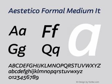 Aestetico Formal Medium It Version 0.007;PS 000.007;hotconv 1.0.88;makeotf.lib2.5.64775图片样张