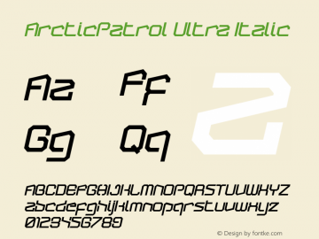 ArcticPatrol Ultra Italic Version 001.000图片样张