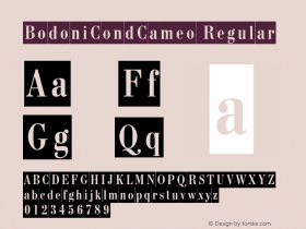 BodoniCondCameo Version 1.000;PS 001.001;hotconv 1.0.38图片样张